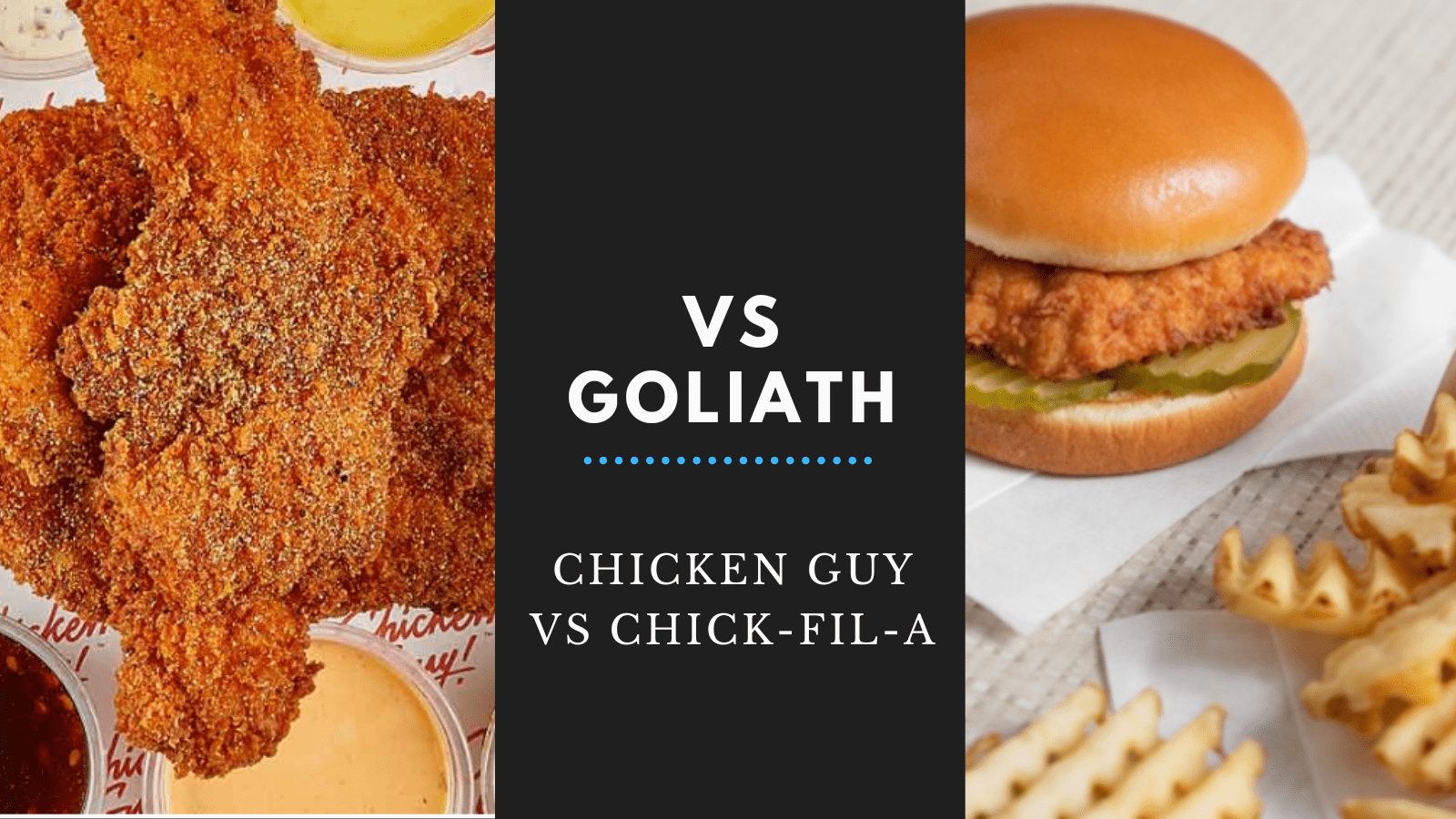 Vs Goliath: Chicken Guy vs Chick-fil-A